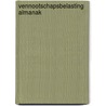 Vennootschapsbelasting almanak by Luc Taillieu