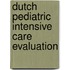 Dutch Pediatric Intensive Care Evaluation