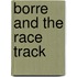 Borre and the race track