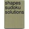 Shapes Sudoku Solutions door M. Hayes