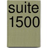 Suite 1500 door Jos de Haan