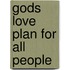 Gods Love Plan For All People