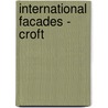 International facades - croft by Marcel Bilow