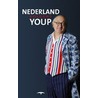 Nederland volgens Youp door Youp van 'T. Hek