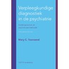 Verpleegkundige diagnostiek in de psychiatrie by M.C. Townsend