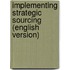 Implementing Strategic Sourcing (english version)