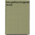 Kreupelhout/Crippled wood