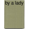 By a Lady door A. Werker