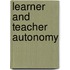 Learner and Teacher Autonomy