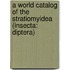 A world catalog of the Stratiomyidea (Insecta: Diptera)