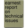 Earnest Report On Technical Issues by K. Meynell