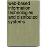 Web-Based Information Technologies and Distributed Systems by W. Mansoor