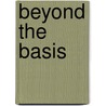 Beyond the basis door Jeroen Aarssen