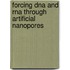 Forcing Dna And Rna Through Artificial Nanopores