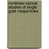 Nonlinear-optical studies of single gold naoparticles