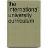 The international university curriculum door R. Klaassen