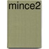 Mince2