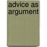Advice as Argument by O. Bouwmeester