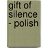 Gift of Silence - Polish