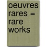 Oeuvres rares = Rare works by J. Decorte