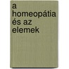 A Homeopátia és az Elemek door J. Scholten