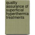 Quality assurance of superficial hyperthermia treatments