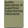 Quality assurance of superficial hyperthermia treatments by M. de Bruijne