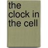 The clock in the cell door C. Madeti Jyothi