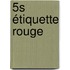 5S étiquette rouge