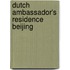 Dutch Ambassador's Residence Beijing
