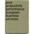 Poor productivity performance European business services