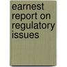 Earnest Report On Regulatory Issues by R. Milne