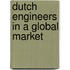 Dutch Engineers in a Global Market