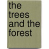 The trees and the forest door H. Vester