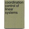 Coordination control of linear systems door Pia Kempker