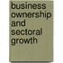 Business ownership and sectoral growth