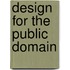 Design for the Public Domain