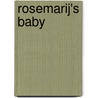 Rosemarij's baby by Ira Levin