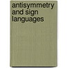 Antisymmetry and Sign Languages door Michele Brunello