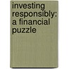 Investing Responsibly: A Financial Puzzle by R. van Os