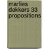 Marlies Dekkers 33 Propositions
