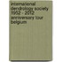 International dendrology society 1952 - 2012 anniversary tour Belgium