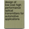 Design of Low-Cost High Performance Optical Transmitters for Automotive Applications door X. Yin