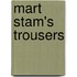 Mart Stam's trousers