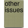 Other Issues by Marina Vishmidt