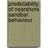 Predictability of nearshore sandbar behaviour door L. Pape