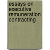 Essays on executive remuneration contracting door Philipp Geiler