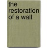 The Restoration of a Wall door V. Semou