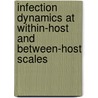 Infection dynamics at within-host and between-host scales door Maite Severins