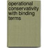 Operational conservativity with binding terms